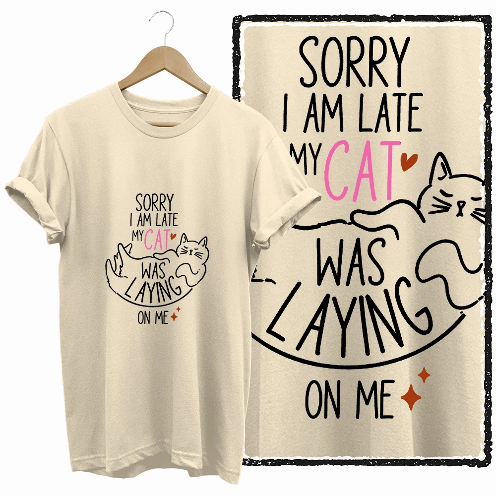 Sorry I Am Late Cat Graphic T-Shirt